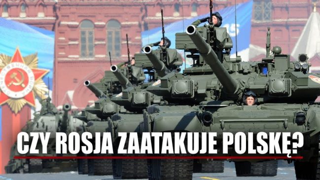 Czy Rosja zaatakuje Polskę?