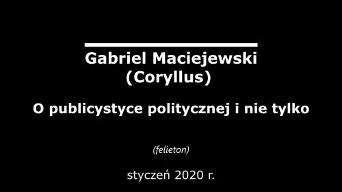 O publicystyce politycznej i nie tylko