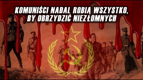 Czerwone seanse nienawiści wobec Żołnierzy Wyklętych nadal trwają!