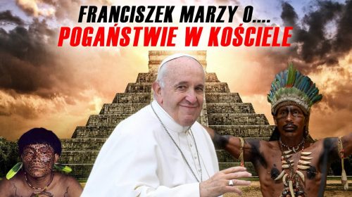 Kościół ma mieć “oblicze o cechach amazońskich”!