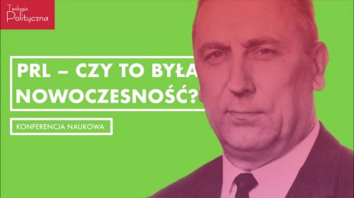 PRL – czy to była nowoczesność?