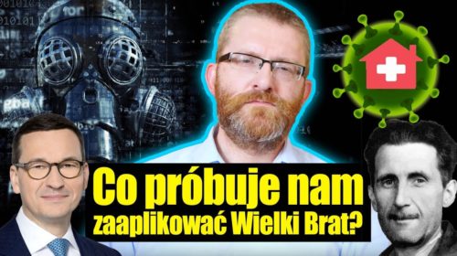 Co próbuje nam zaaplikować Wielki Brat?