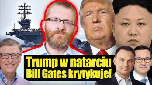 Trump w natarciu. Bill Gates krytykuje!