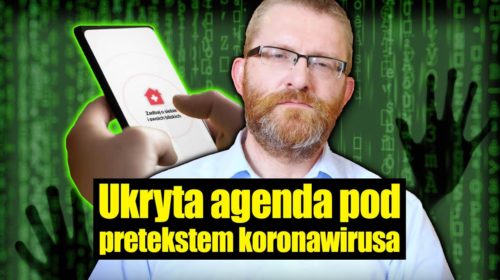 Ukryta agenda pod pretekstem zarazy