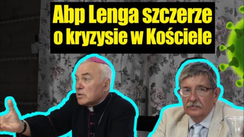 Arcybiskup Wyklęty o kryzysie w Kościele