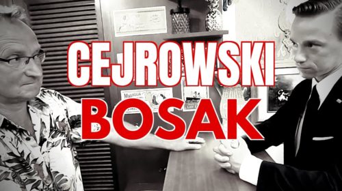 Cejrowski przepytuje Bosaka