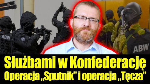 Operacja „Sputnik” i operacja „Tęcza”