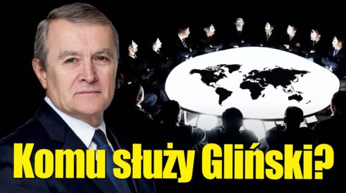 Komu służy Gliński?