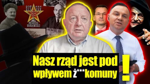 Nasz rząd jest pod wpływem ż***komuny