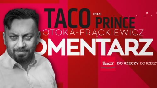 O spotkaniu Duda-Trzaskowski i Taco