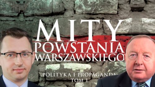 POWSTANIE WARSZAWSKIE – obraz zamazany SOWIECKĄ I ŻYDOWSKĄ PROPAGANDĄ