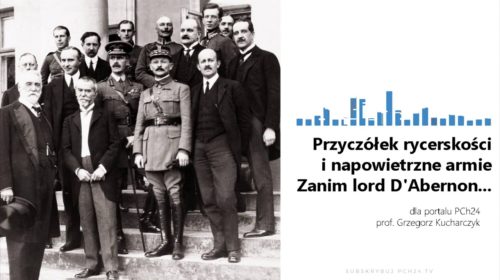 Przyczółek rycerskości i napowietrzne armie