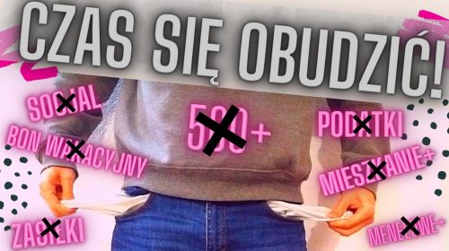 Żeby DAĆ (socjal), muszą ODEBRAĆ (nam)!