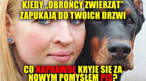 Kiedy „obrońcy zwierząt” zapukają do Twoich drzwi…