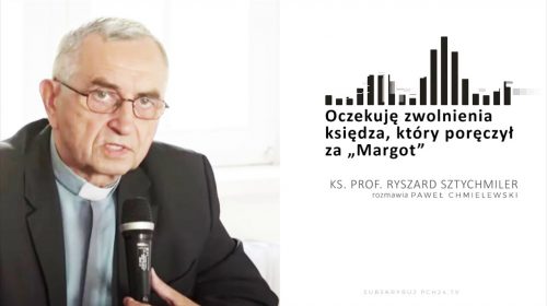 Oczekuję zwolnienia księdza, który poręczył za „Margot”