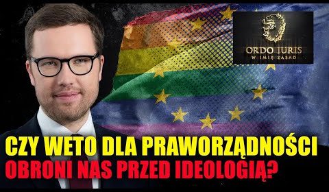 Czy weto rządu wobec “reguły praworządności” może ochronić nas przed unijną ideologią?