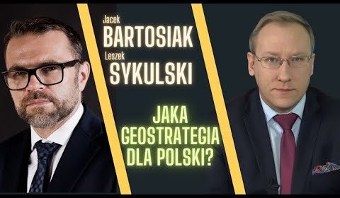 Jaka geostrategia dla Polski?