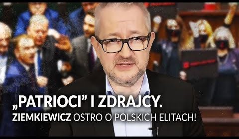 “Patrioci” i zdrajcy