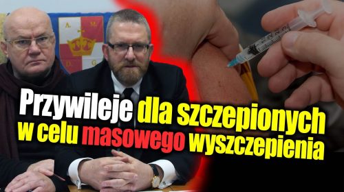 Przywileje dla szczepionych, bariery dla nieszczepionych