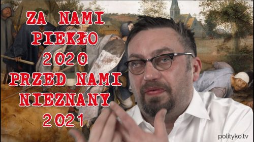 Amantadyna przegraną szansą, Niedzielski zwariował, Kaczyński przegrał rok 2020…