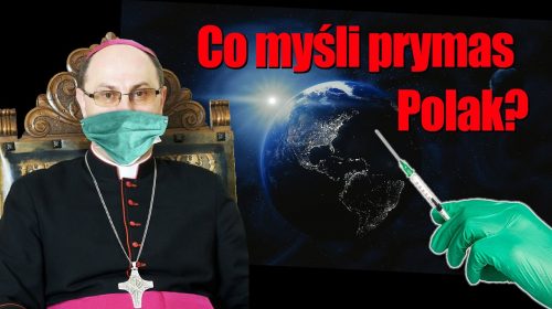 Dlaczego prymas Polak nie napomina, gdy trzeba?!