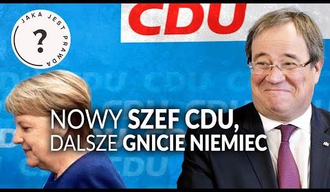 Nowy szef CDU, dalsze gnicie Niemiec