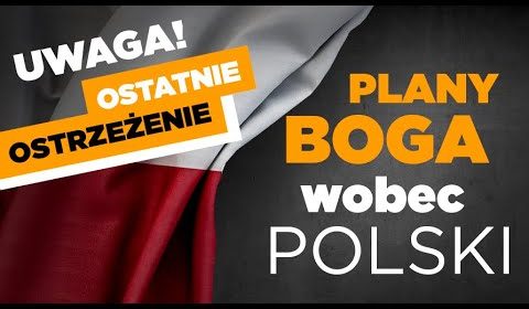 Plany Boga wobec Polski