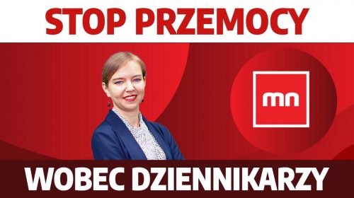 Stop Agresji wobec Dziennikarzy!