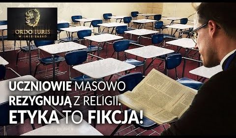 Uczniowie masowo rezygnują z religii! Etyka to fikcja!