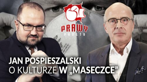 Jan Pospieszalski o kulturze w „maseczce”