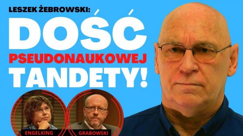 Leszek Żebrowski o propagandowym gniocie i piątej kolumnie