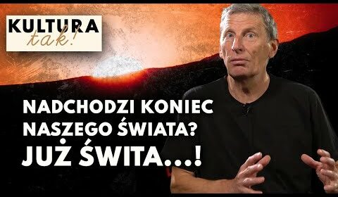 Nadchodzi koniec naszego świata?