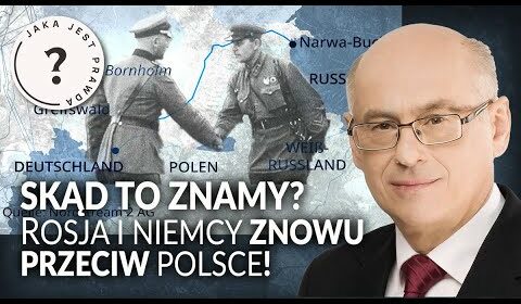 Rosjanie i Niemcy znowu przeciw Polsce!