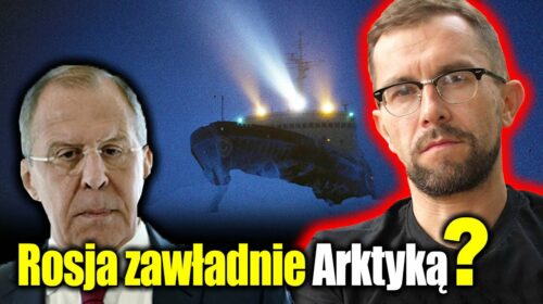 Rosja zawładnie Arktyką?