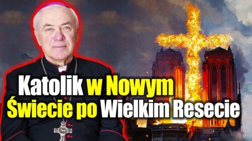 Katolik w Nowym Świecie po Wielkim Resecie