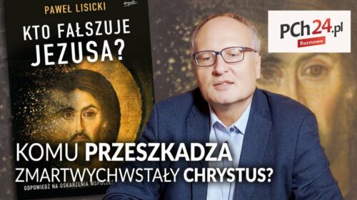 Komu przeszkadza zmartwychwstały Chrystus?