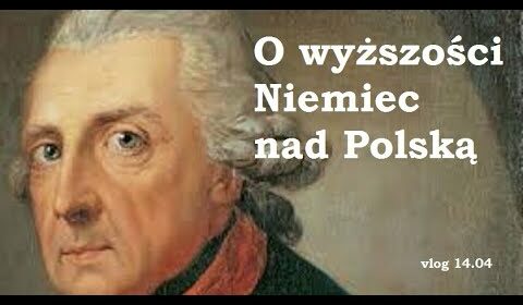 O wyższości Niemiec nad Polską