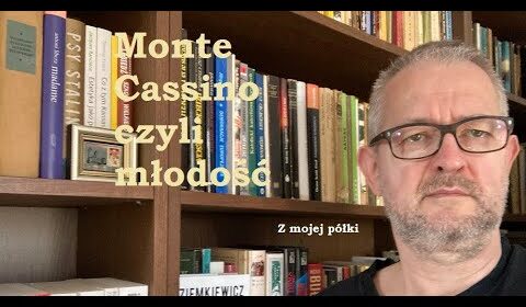 Monte Cassino – czyli młodość