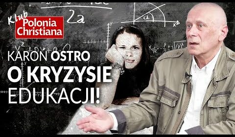 O KRYZYSIE edukacji!