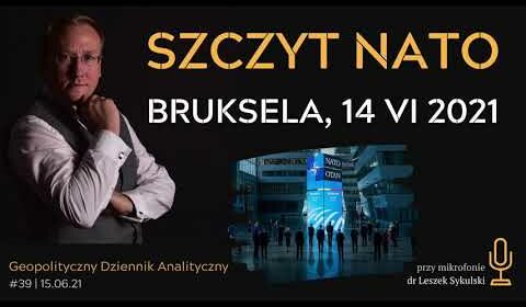 Szczyt NATO. Bruksela, 14 VI 2021