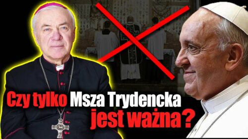 Czy tylko Msza Święta Trydencka jest ważna?