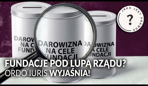 Fundacje pod lupą rządu! O co chodzi?