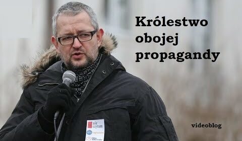 Królestwo obojej propagandy