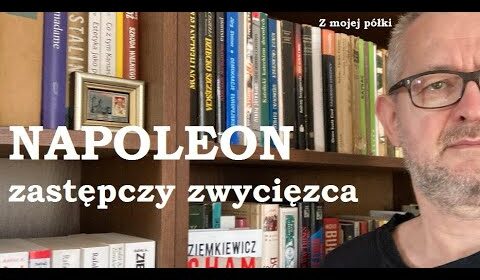 Napoleon – zastępczy zwycięzca