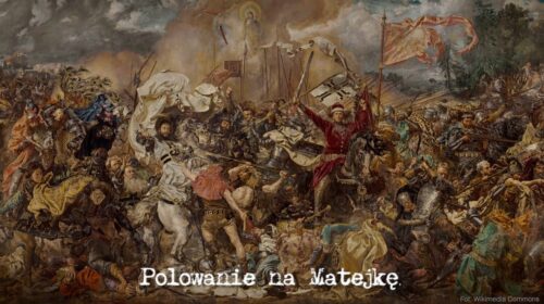 Polowanie na Matejkę