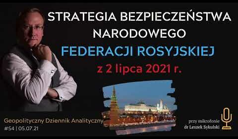 Strategia Bezpieczeństwa Narodowego Federacji Rosyjskiej z 2 VII 2021