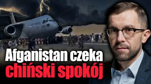 “Afganistan czeka chińska droga szczęścia i spokoju”