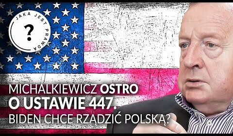 Biden chce rządzić Polską?