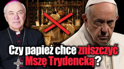 Czy Papież OSZALAŁ? Powinniśmy zrezygnować z Mszy Trydenckiej?