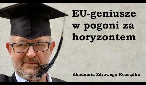 EU-geniusze w pogoni za horyzontem